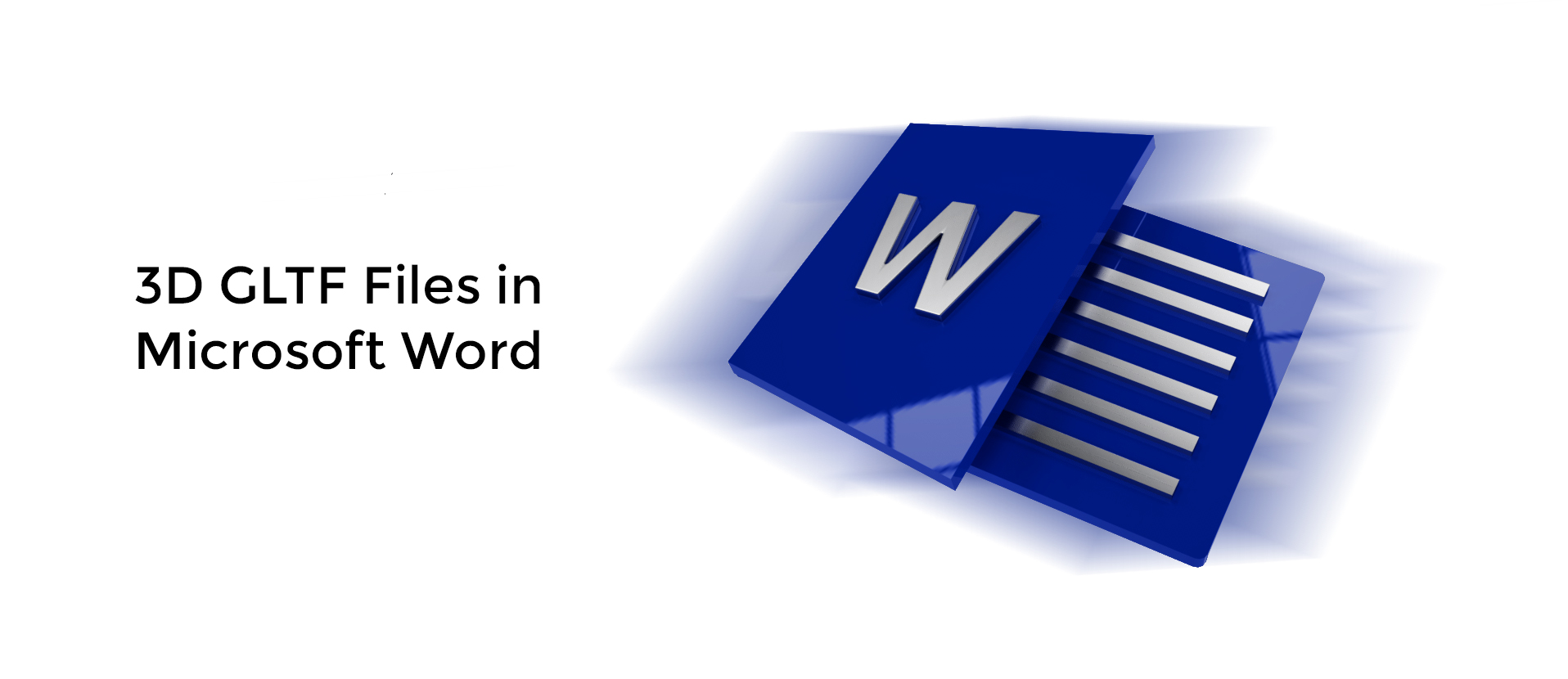 GLTF Microsoft Word In 3D SimLab Soft Blog Office In 3D   WORD 3d 